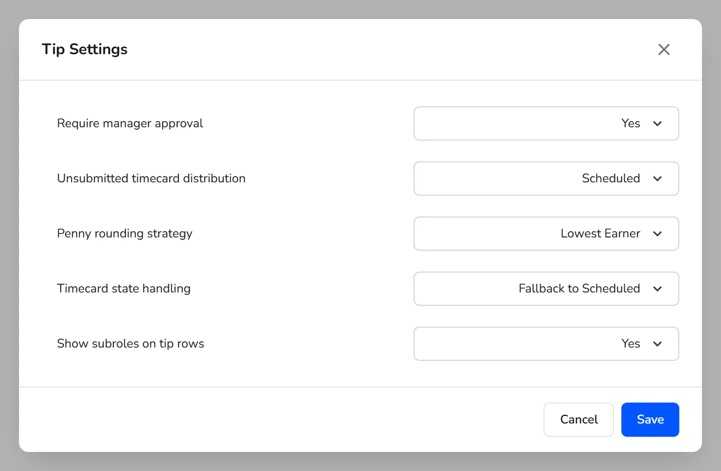 Kronto Tip Settings dialog. Require manager approval is Yes, Unsubmitted timecard distribution is Scheduled, Penny rounding strategy is Lowest Earner, Timecard state handling is Fallback to Scheduled, and Show subroles on tip rows is Yes.